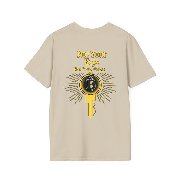 Not Your Keys Not Your Coins T-shirt
