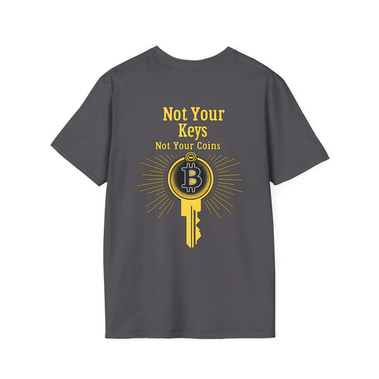 Not Your Keys Not Your Coins T-shirt